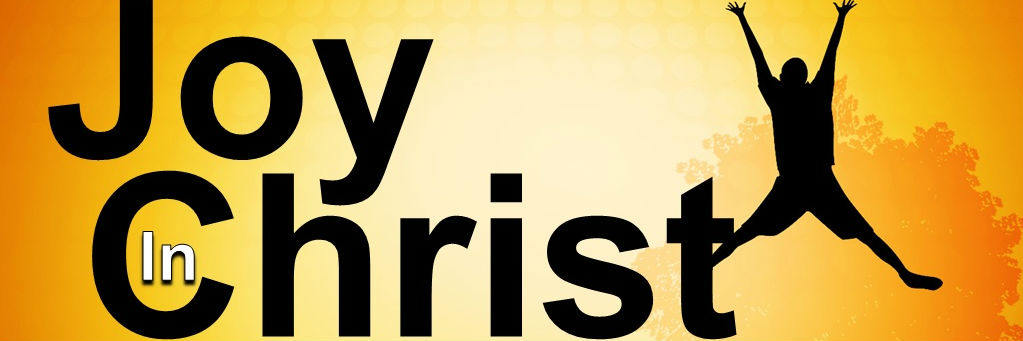 Joy In Christ