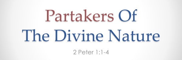 partakers of the divine nature