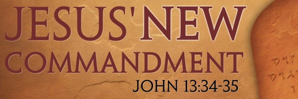 Jesus' New Commandment
