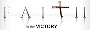 faith-is-the-victory.jpg